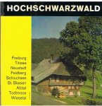 Schittenhelm, G. - Hochschwarzwald - Freiburg, Titisee, Neustadt en veel meer