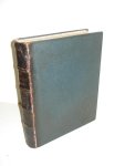 Carne, John. - Syria, the Holy Land & Asia Minor, illustrated. Vol. I, II and III in one binding.