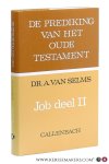 Selms, A. van. - Job deel II.