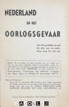 - Nederland en het Oorlogsgevaar
