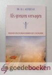 Agteresch, Dr. H.J. - Als grenzen vervagen --- Medische beslissingen rondom het levenseinde Agteresch, Dr. H.J. - Als grenzen vervagen --- Medische beslissingen rondom het levenseinde
