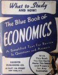 NN - The blue book of economics. A simplified text for review in questions and answers.