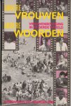 Vreede, Melissa de (eindred.) - Andere vrouwen andere woorden : vrouwenbeweging in de derde wereld