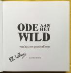 Willems, Ellen (+ handtekening) - Ode aan het Wild / Van haas tot paardenbloem / druk 1