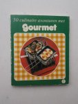 KRUIK, MARJA, - 50 culinaire avonturen met gourmet.