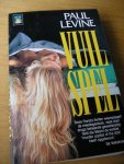 Levine, Paul - Vuil spel Levine, Paul - Vuil spel
