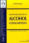 Ian MacDonald - Health Issues Related To Alcohol Consumption