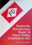 Detlefsen, Gert Uwe - Deutsche Reedereien: Band 38: Peter Döhle Schiffahrts-KG