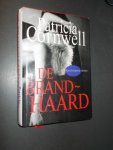CORNWELL, PATRICIA, - De brandhaard.