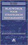 Paul Dobson - BLAUWDRUK VOOR STRATEGISCH MANAGEMENT