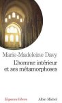 Davy, Marie-Madeleine - Homme Interieur Et Ses Metamorphoses (L')