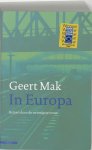 Geert Mak - In Europa Geert Mak - In Europa