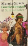 Gijsen, Marnix - Goed en kwaad