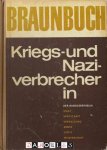  - Braunbuch. Kriegs- und Naziverbrecher in der Bundesrepublik