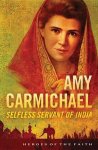 Sam Wellman - Amy Carmichael