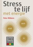 Peter Ribbens - Stress te lijf met energie