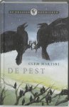 Clem Martini, Laurent Corneille - De Pest