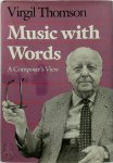 Virgil Thomson, Thomson/ Virgil / Helin/ Jacquelyn - Music with Words