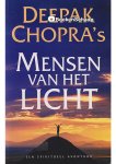 Deepak Chopra - Mensen van het licht