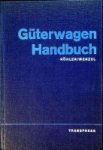 Kohler/Menzel - Guterwagen Handbuch