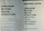 Yushi Uehara 194785 - Urbanism beyond reconstruction: Architectural responses to Sendai Masterclaass