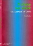 Leijen, Arie - Profielen van ethiek:  Van Aristoteles tot Levinas