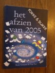 Reid; Geleijnse; Tol, van - Het afzien van 2005. Fokke & Sukke