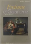 Boussel Patrice - Erotisme et galanterie au 19e siècle