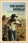 Dorothy Johnson - Bloody Bozeman