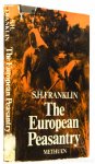 FRANKLIN, S.H. - The European peasantry. The final phase.