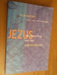 Kuitert, H.M. - Jezus: Nalatenschap van het christendom. Schets voor een christologie
