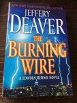 Deaver, Jeffery - The Burning Wire / A Lincoln Rhyme Novel