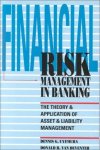 Uyemura, Dennis G.  Van Deventer, Donald - Financial Risk Management in Banking / The Theory and Application of Asset and Liability Management