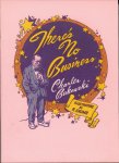 Charles Bukowski, Charles Bukowski - There S No Business