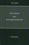 Karens, Ds. J. - Karens, Ds. J.-Een bede om eensgezindheid (nieuw)