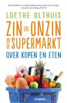 Loethe Olthuis - Zin en onzin in de supermarkt