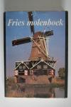 A. Bokmas e.a. (red) - Fries molenboek