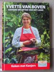 Boven, Yvette van - Koken met Kanjers; lekkere recepten van het land