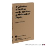 Vladimirov, V.S. (ed.) - A Collection of Problems on the Equations of Mathematical Physics. With 4 figures.