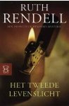 Ruth Rendell - Het tweede levenslicht / Inspecteur Wexford-mysteries / 3