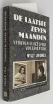 Lindwer, Willy, - De laatste zeven maanden. Vrouwen in het spoor van Anne Frank. [Hardcover; incl.visitekaartje auteur]