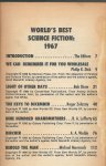 Philip Dick ,Moorcock, Zelazny  a,o  editor Wollheim & Carr - World's Best Science Fiction 1967)