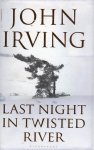 John Irving - Last Night In Twisted River