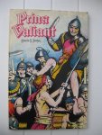 Foster, Harold R. - Prins Valiant. Ten tijde van Konig Arthur.