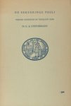 Steenbergen, G. Jo (ed.). - De bekeeringe Pauli.