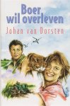 J. van Dorsten - De Boer Wil Overleven