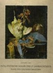 Laurens J. Bol - Holländische Maler des 17. Jahrhunderts. Nahe den Grossen Meistern Landschaften und Stilleben