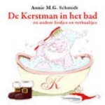Schmidt, Annie MG - De kerstman in ban en andere liedjes en verhaaltjes (cd) Schmidt, Annie MG - De kerstman in ban en andere liedjes en verhaaltjes (cd)