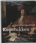 Middelkoop, Norbert - Kopstukken 1600 - 1800 , Amsterdammers geportretteerd Middelkoop, Norbert - Kopstukken 1600 - 1800 , Amsterdammers geportretteerd