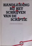 Grotendorst, Ans - Handleiding bij het schrijven van de scriptie / druk 1 Grotendorst, Ans - Handleiding bij het schrijven van de scriptie / druk 1